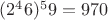 $(2^46) ^59 = 970$