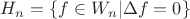 $H_n=\{f\in W_n|\Delta f=0\}$