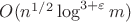 $O(n^{1/2}\log^{3+\varepsilon}m)$