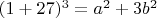 $(1+27)^3=a^2+3b^2$