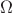 \Omega\