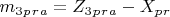 $ m_3_p_r_a= Z_3_p_r_a - X_p_r   $