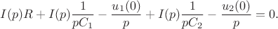 $$I(p)R+I(p)\frac{1}{pC_1}-\frac{u_1(0)}{p}+I(p)\frac{1}{pC_2}-\frac{u_2(0)}{p}=0.$$