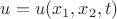 $u=u(x_1,x_2,t) $