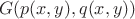 \[
G(p(x,y),q(x,y))
\]