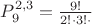 $P_9^{2,3}=\frac{9!}{2! \cdot 3!\cdot }$