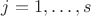 $j = 1,\dots,s$ $j = 1,\dots,s$