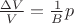 $\frac{\Delta V}V=\frac{1}{B}p$