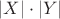$|X|\cdot|Y|$