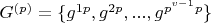 $G^{(p)}=\{g^{1 p}, g^{2 p}, ..., g^{p^{v-1} p}\}$