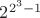 $2^{2^3-1}$