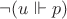 $\neg (u \Vdash p)$