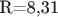 R=8,31