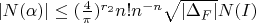 $|N(\alpha)| \leq (\frac{4}{\pi})^{r_2} n! n^{-n} \sqrt{|\Delta_F|} N(I)$