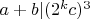 $a+b | (2^kc)^3$