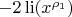 $-2\operatorname{li} (x^{\rho_1})$