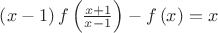 $\left( {x-1} \right)f\left( {\frac{x+1}{x-1}} \right)-f\left( x \right)=x$