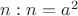 $n:n=a^2$