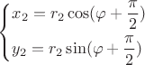\[
\left\{ \begin{gathered}
  x_2 = r_2\cos (\varphi + \frac {\pi} 2) \hfill \\
  y_2 = r_2\sin (\varphi + \frac {\pi} 2)  \hfill \\ 
\end{gathered}  \right.
\]