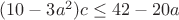$(10-3a^2)c\leq42-20a$