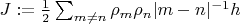 $J:=\frac{1}{2}\sum_{m\ne n}\rho_m \rho_n |m-n|^{-1} h$
