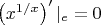 $\left(x^{1/x}\right)'|_e = 0$