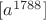$[a^{1788}]$