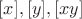 $[x],[y],[xy]$