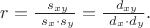 $r=\frac {\ s_{xy}} {\ s_x \cdot s_y}=\frac {\ d_{xy}} {\ d_x \cdot d_y}.$