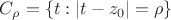 $\[
C_\rho   = \{ t:|t - z_0 | = \rho \} 
\]$