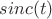 $sinc(t)$