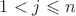$1 < j \leqslant n$