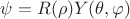 $\psi = R(\rho)Y(\theta , \varphi)$