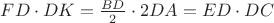 $FD\cdot{DK}=\frac{BD}{2}\cdot{2DA}=ED\cdot{DC}$