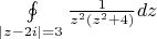 $\oint\limits_{\mid z-2i\mid=3} \frac{1}{z^2(z^2+4)}dz$