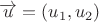 ${\overrightarrow u} =(u_1,u_2)$
