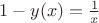 $1-y(x)=\frac{1}{x}$