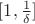 $[1,\frac1\delta]$