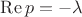$\operatorname{Re} p = -\lambda$