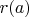 $r(a)$