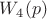 $W_4(p)$