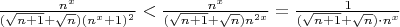 $\frac{n^x}{(\sqrt{n+1}+\sqrt{n})(n^x+1)^2}<\frac{n^x}{(\sqrt{n+1}+\sqrt{n})n^{2x}}=\frac{1}{(\sqrt{n+1}+\sqrt{n})\cdot n^x}$