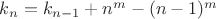 $k_{n}=k_{n-1}+n^m-(n-1)^m$