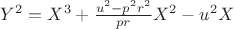 $Y^2=X^3+\frac{u^2-p^2r^2} {pr}X^2-u^2X$