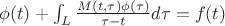 $\phi(t)+\int_{L} \frac{M(t,\tau) \phi(\tau)}{\tau-t}d\tau=f(t)$