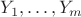 $Y_1,\ldots, Y_m$ $Y_1,\ldots, Y_m$