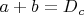 ${a+b=D_c}$