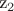 z_2