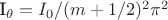I_ \theta = I_0 / (m+1/2)^2 {\pi}^2