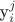 y^{j}_i